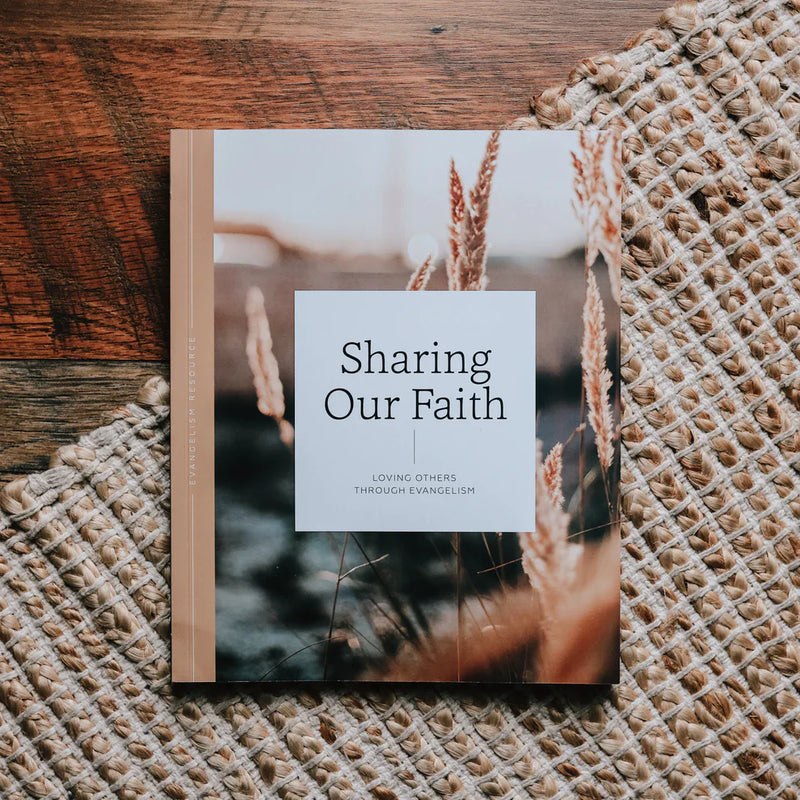 Sharing Our Faith | Evangelism Study