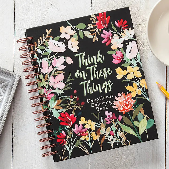 Think on These Things Coloring Book