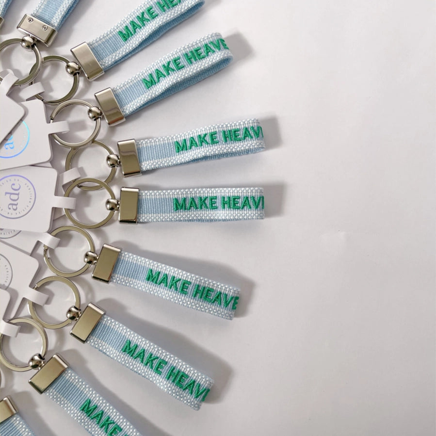 Make Heaven Crowded Keychain Loop