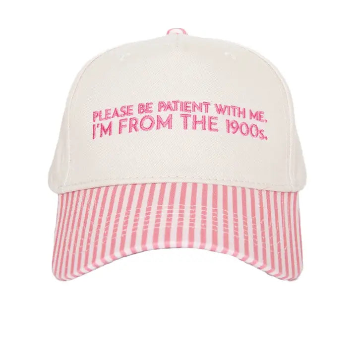 I'm From The 1900s Cap