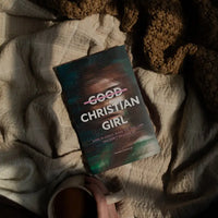 Good Christian Girl: Hope in Christ Book