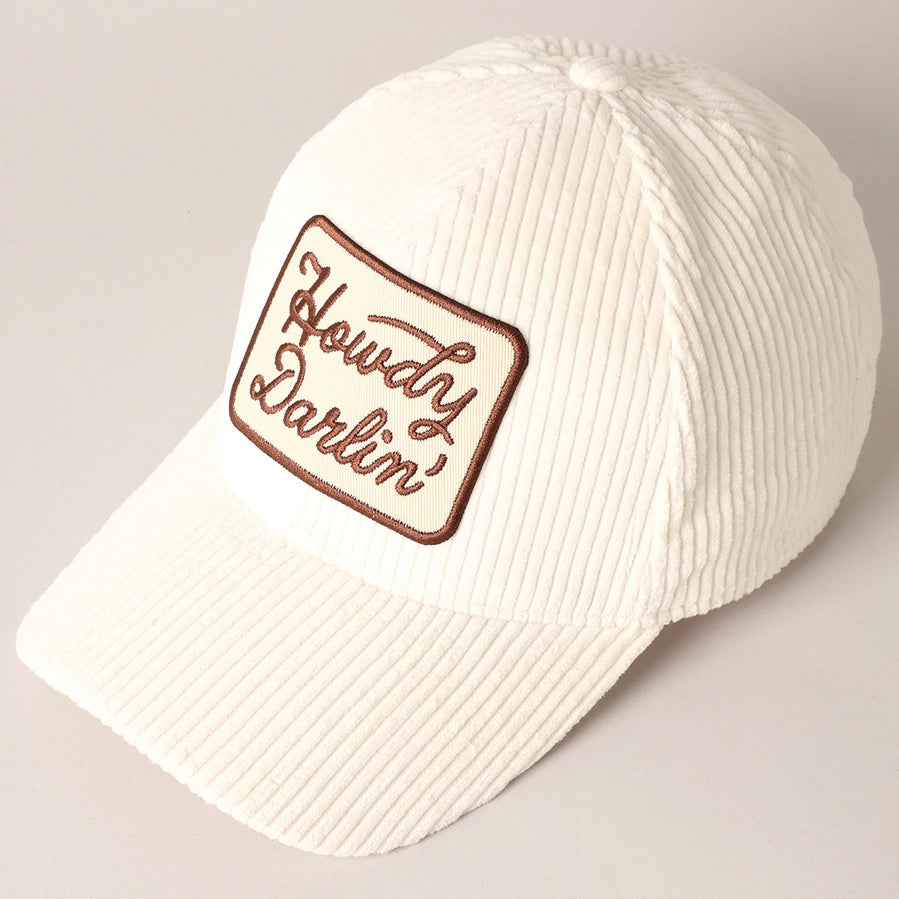 Howdy Darlin' Corduroy Cap