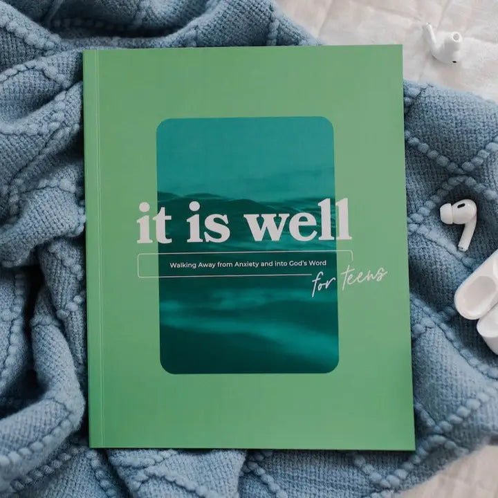 It is Well Bible Study | Teens