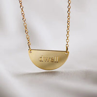Crescent Dwell Necklace | Psalm 27:4