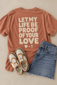 Dear Heart Proof of His Love Tee