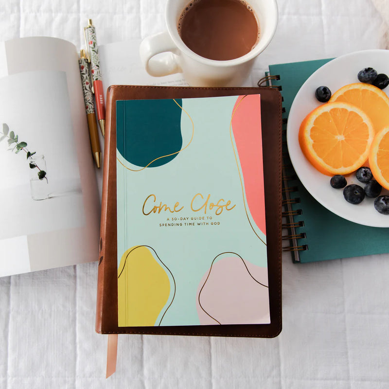 Come Close | A 30-Day Guide to Spending Time with God