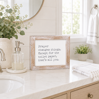 Prayer Changes Things Framed Sign