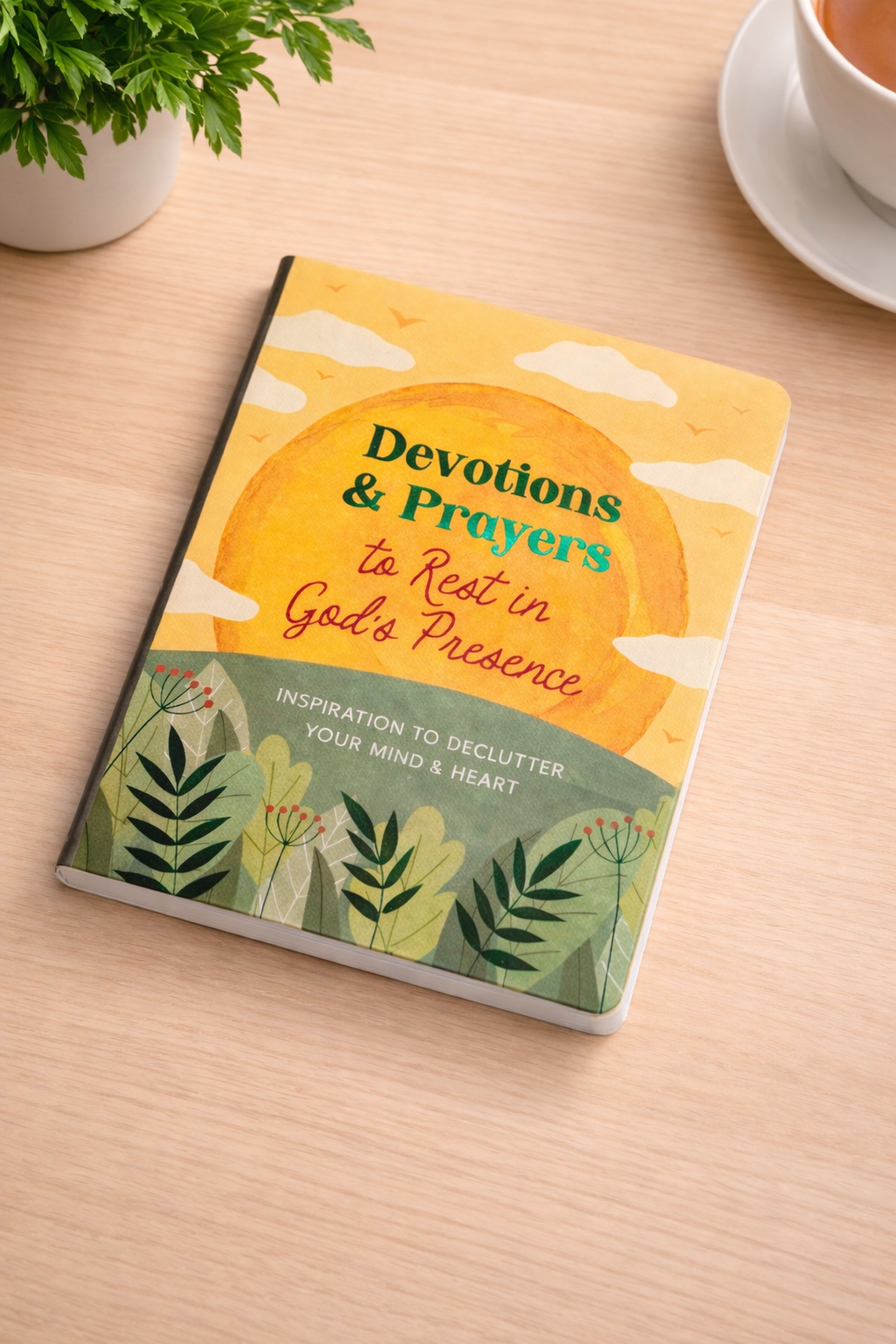 Devotions and Prayers to Rest in God's Presence