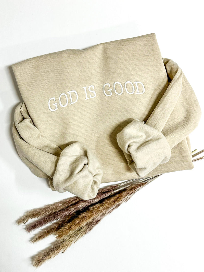 God Is Good Sweatshirt
