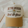 Be the Reason Cap