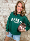 "Make It Happen" Green Embroidered Pullover