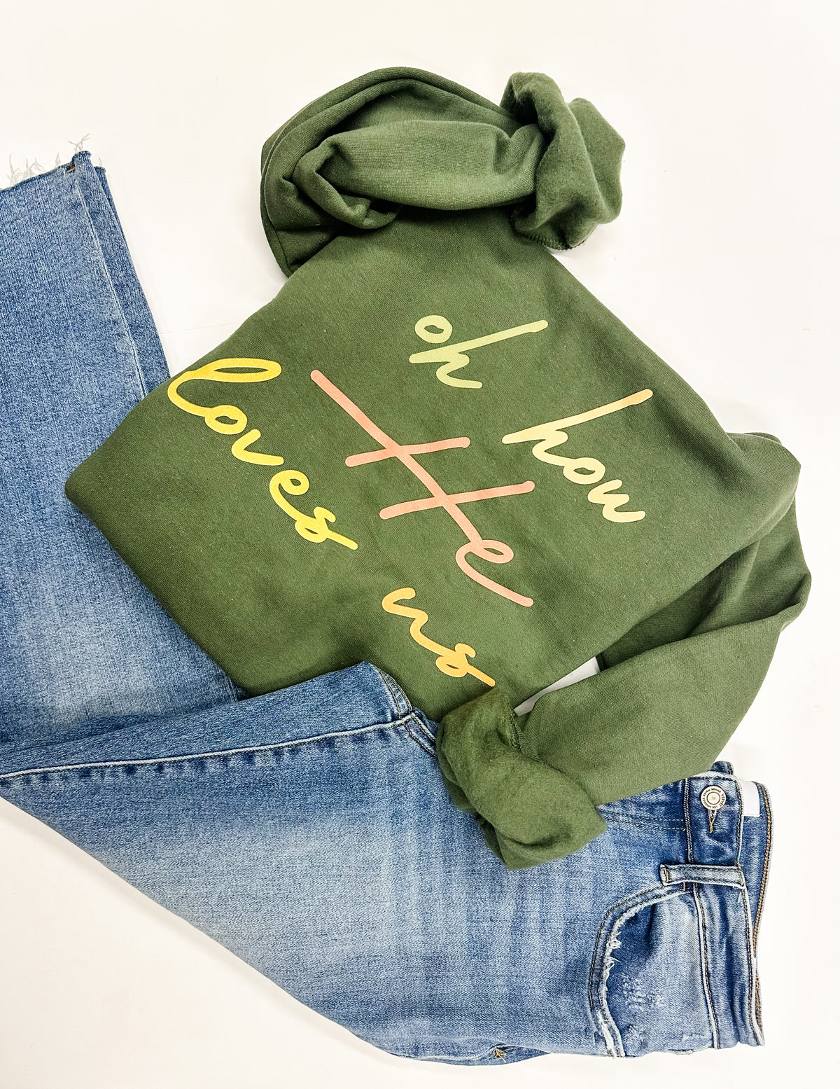 Oh How He Loves Us Sweatshirt