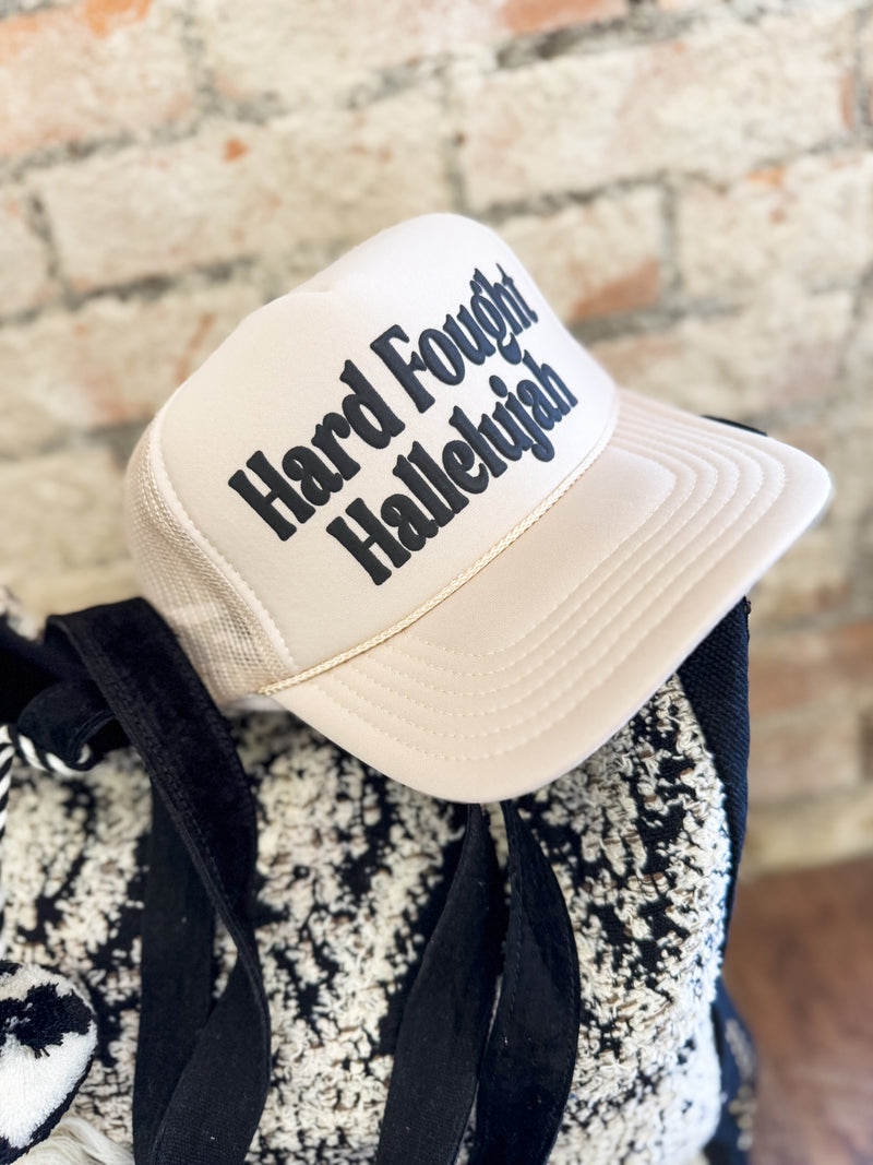 Hard Fought Hallelujah Trucker Cap