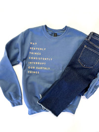 Heavenly Things Faith Sweatshirt