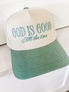 Good All the Time Cap