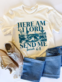 Here Am I Lord T-shirt