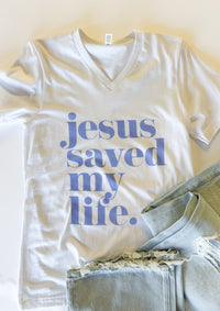 Jesus Saved My Life Tee
