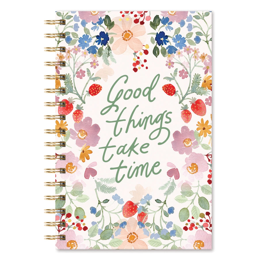 Good Things Take Time Notebook