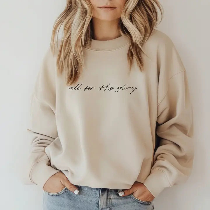 All For His Glory Sweatshirt