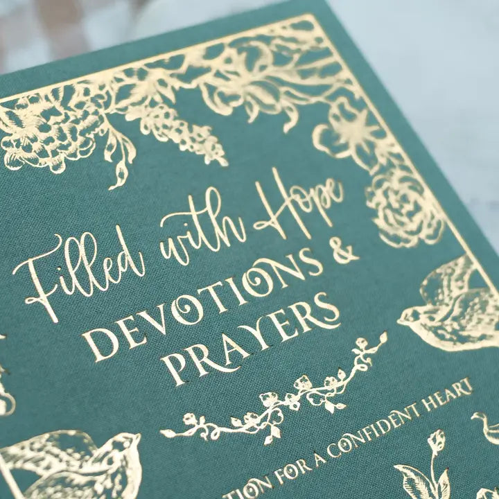 Filled With Hope| Devotions & Prayers
