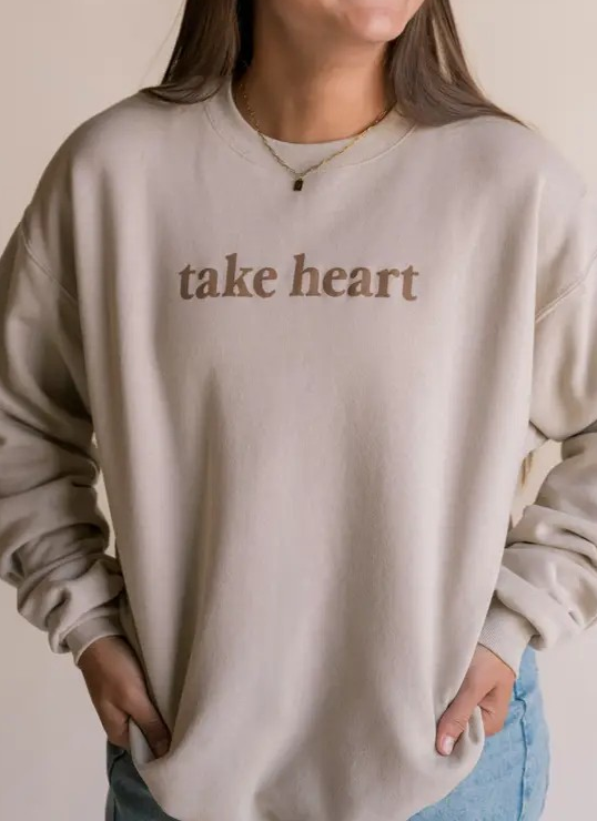 Take Heart Sweatshirt | Dear Heart