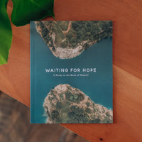 Waiting For Hope | Malachi Study