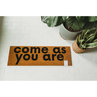 Come as you are | XL Doormat